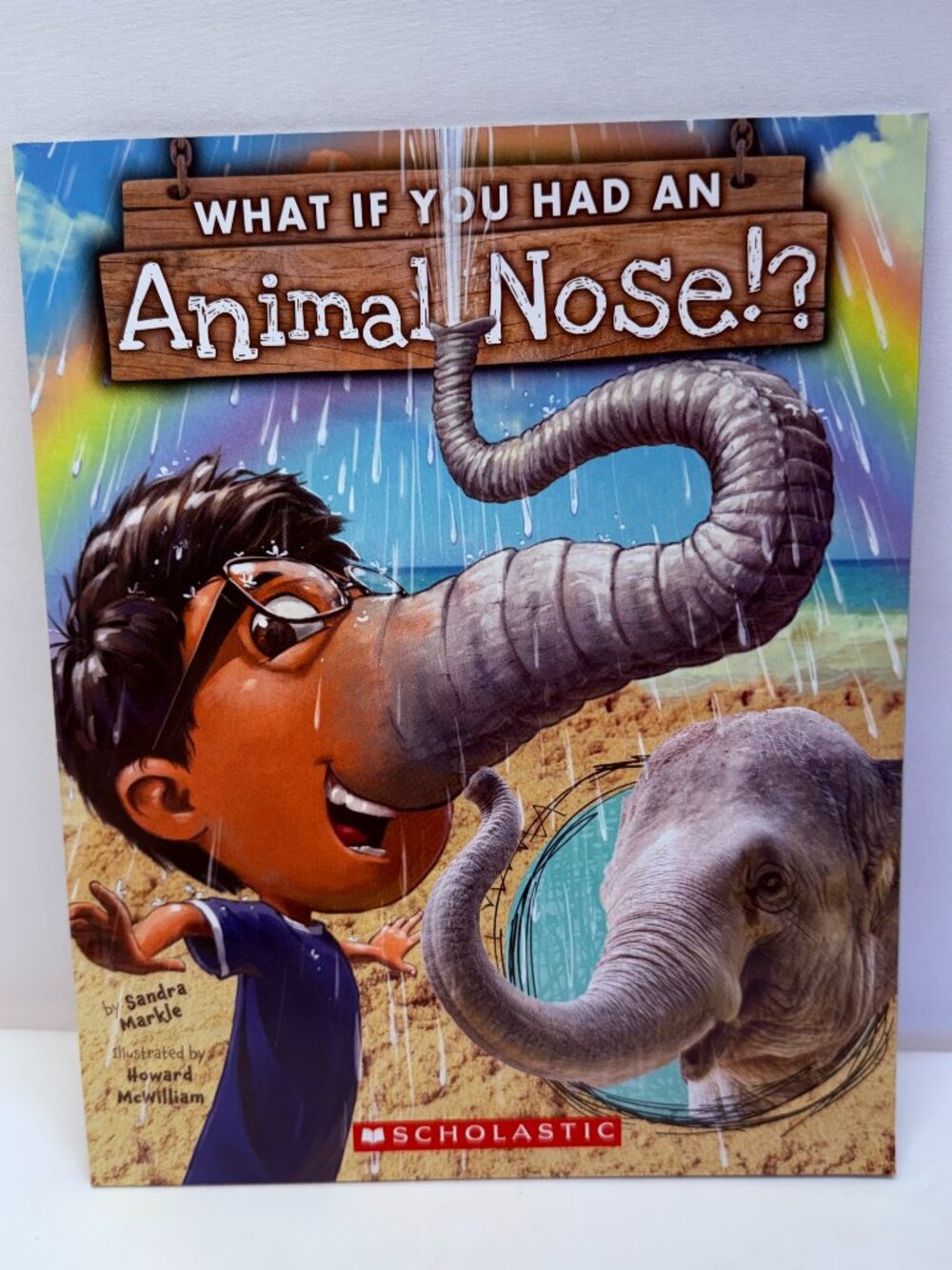 What If You Had an Animal Nose? by Markle, Sandra Paperback NEW